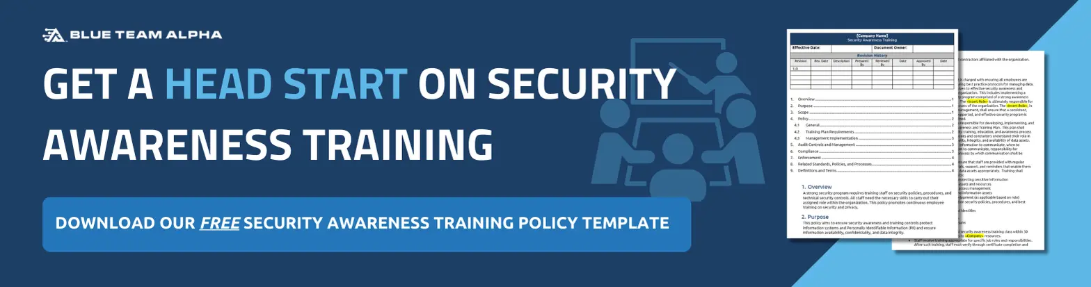 CTA promoting Blue Team Alpha's free Managed Security Awareness Training Policy Template resource.