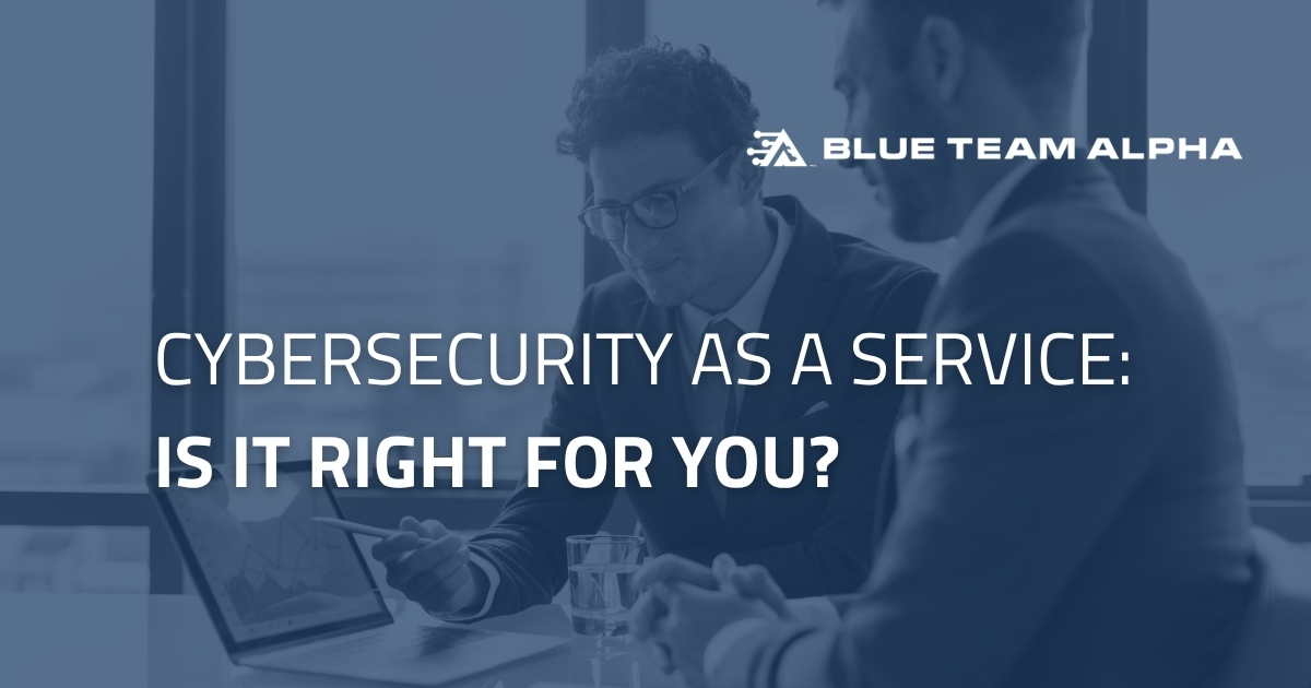 cybersecurity as a service share image with blog title overlaid on image of two professionals working with a laptop